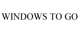 WINDOWS TO GO trademark