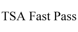 TSA FAST PASS trademark