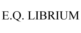 E.Q. LIBRIUM trademark