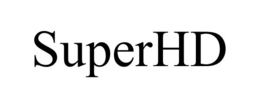 SUPERHD trademark