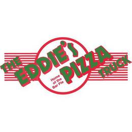 THE EDDIE'S PIZZA TRUCK HOME OF THE BAR PIE trademark