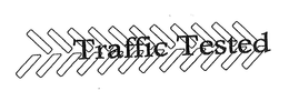 TRAFFIC TESTED trademark