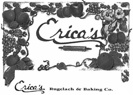 ERICA'S ERICA'S RUGELACH & BAKING CO. trademark