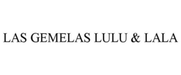 LAS GEMELAS LULU & LALA trademark