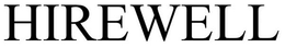 HIREWELL trademark