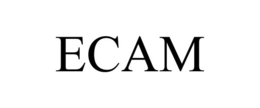 ECAM trademark