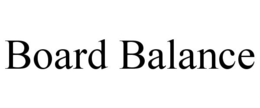BOARD BALANCE trademark