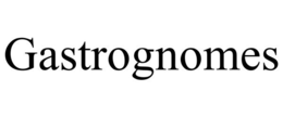 GASTROGNOMES trademark