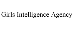 GIRLS INTELLIGENCE AGENCY trademark