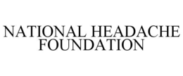NATIONAL HEADACHE FOUNDATION trademark