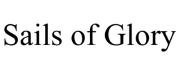 SAILS OF GLORY trademark