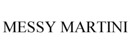MESSY MARTINI trademark