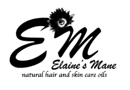 EM ELAINE'S MANE NATURAL HAIR AND SKIN OILS trademark