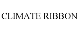 CLIMATE RIBBON trademark