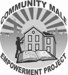 COMMUNITY MALE EMPOWERMENT PROJECT trademark