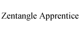 ZENTANGLE APPRENTICE trademark