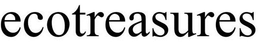 ECOTREASURES trademark