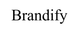 BRANDIFY trademark