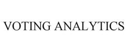 VOTING ANALYTICS trademark