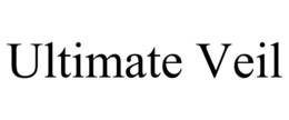 ULTIMATE VEIL trademark