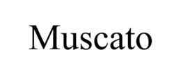 MUSCATO trademark