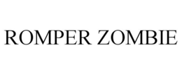 ROMPER ZOMBIE trademark