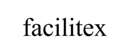 FACILITEX trademark