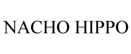 NACHO HIPPO trademark