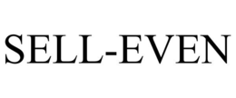 SELL-EVEN trademark
