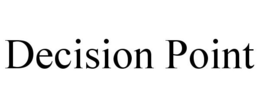 DECISION POINT trademark