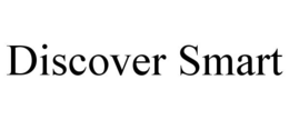 DISCOVER SMART trademark