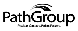 PATHGROUP PHYSICIAN CENTERED. PATIENT FOCUSED. trademark