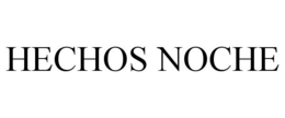 HECHOS NOCHE trademark
