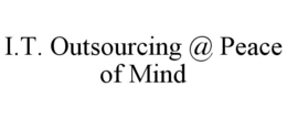 I.T. OUTSOURCING @ PEACE OF MIND trademark