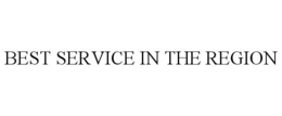 BEST SERVICE IN THE REGION trademark