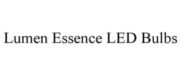 LUMEN ESSENCE LED BULBS trademark