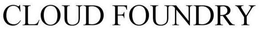 CLOUD FOUNDRY trademark