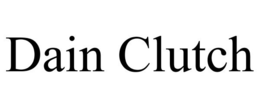 DAIN CLUTCH trademark