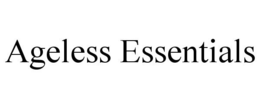 AGELESS ESSENTIALS trademark