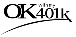 OK WITH MY 401K trademark