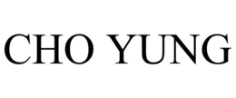 CHO YUNG trademark