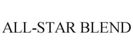 ALL-STAR BLEND trademark