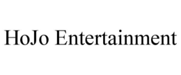 HOJO ENTERTAINMENT trademark