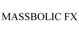 MASSBOLIC FX trademark