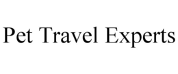 PET TRAVEL EXPERTS trademark