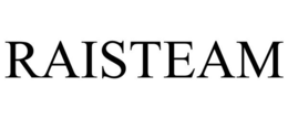 RAISTEAM trademark
