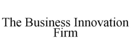 THE BUSINESS INNOVATION FIRM trademark