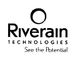 RIVERAIN TECHNOLOGIES SEE THE POTENTIAL trademark