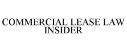 COMMERCIAL LEASE LAW INSIDER trademark