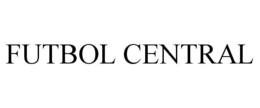 FUTBOL CENTRAL trademark